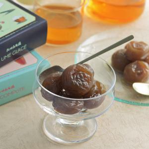 まるでフルーツ 完熟南高梅のコンポート＆グラッセ／紀州紅梅園 母の日